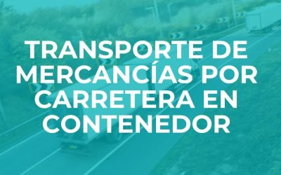 Transporte de mercancías por carretera en contenedor